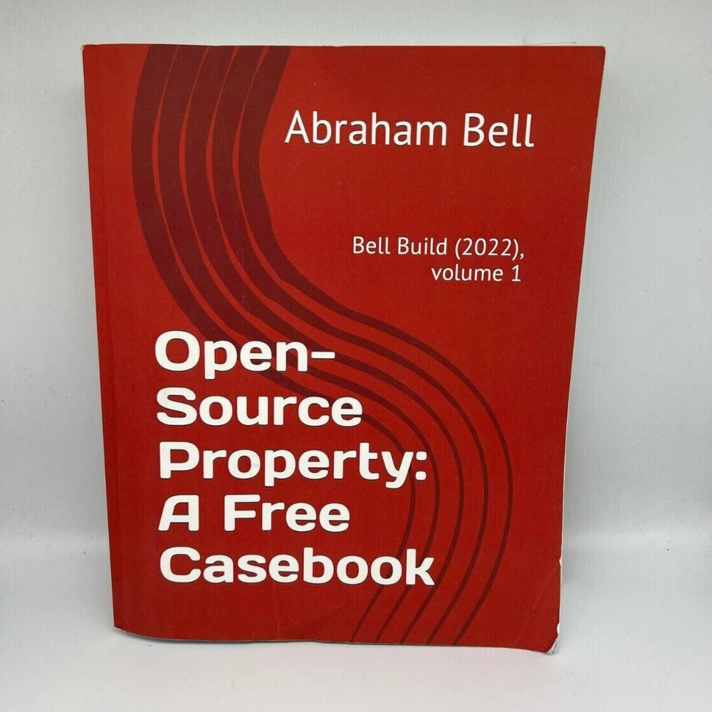 Open‎ Source Property: A Free Casebook Paperback - Picture 1 of 8
